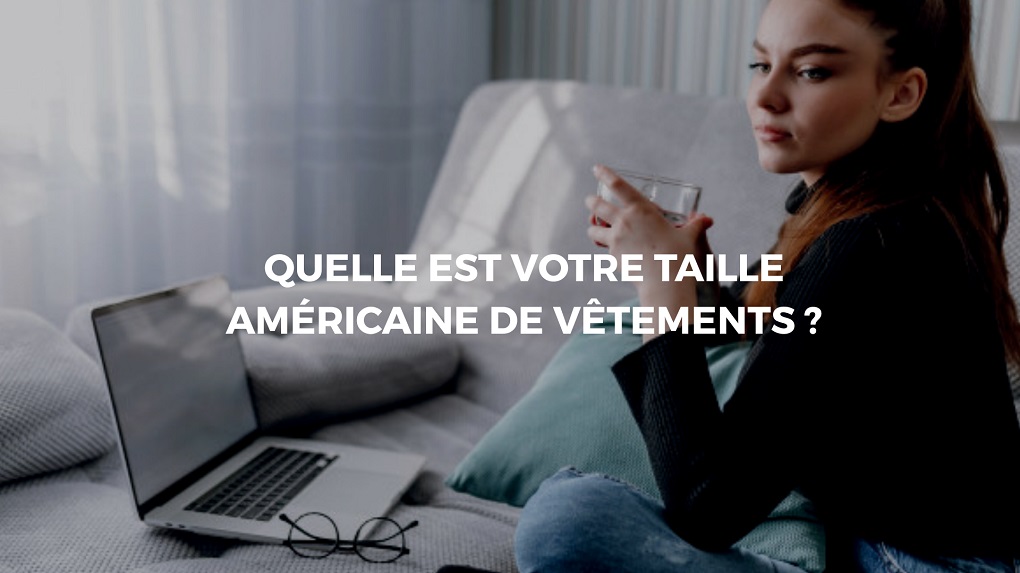 taille américaine vetements